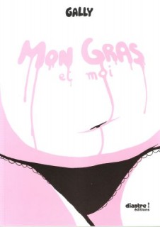 Mon gras et moi : cover ギャリ 『脂肪とわたし』 カバー